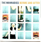 The Wannadies - Before And After